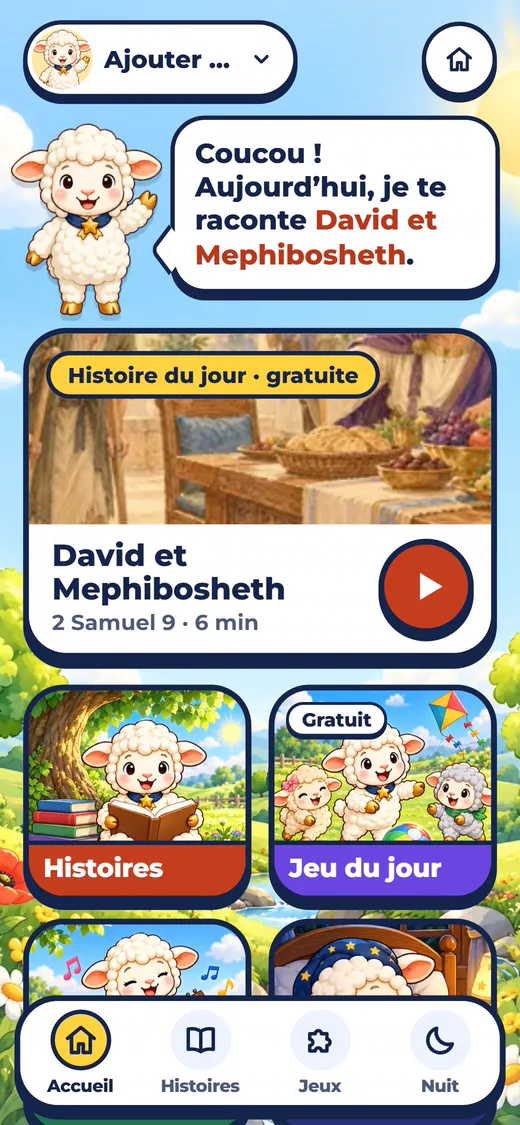 Espace famille avec les histoires et la mission du jour.